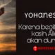 Yohanes 3:16: Makna Kasih Allah yang Begitu Besar