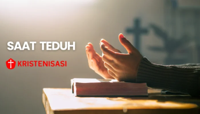 Saat Teduh: Waktu Pribadi untuk Berjumpa dengan Tuhan